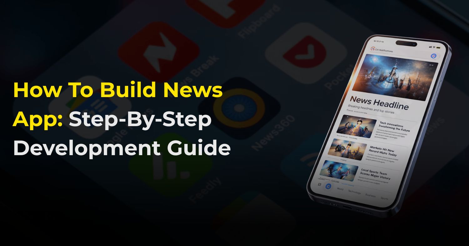 How To Build News App