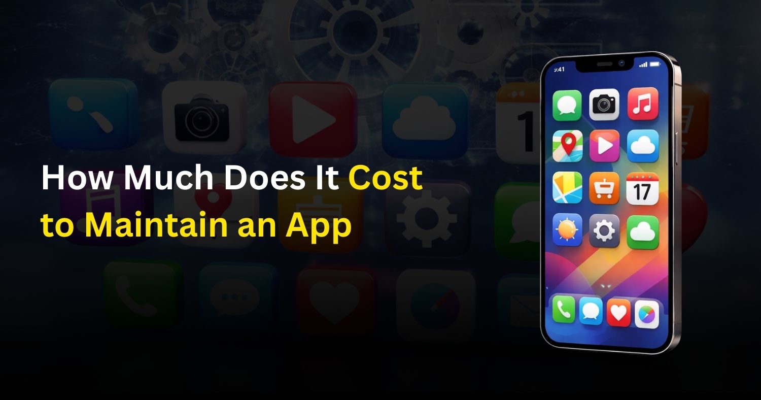 Cost to Maintain an App